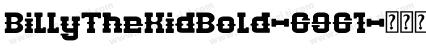 BillyTheKidBold-6961字体转换