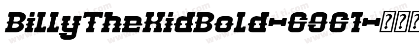 BillyTheKidBold-6961字体转换