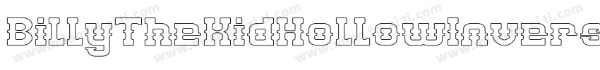 BillyTheKidHollowInverse-nyJO字体转换