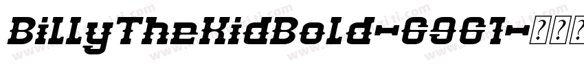 BillyTheKidBold-6961字体转换