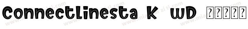 Connectlinesta-K0wD字体转换