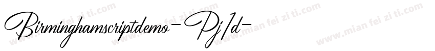 Birminghamscriptdemo-Pj1d字体转换
