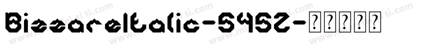 BizzareItalic-545Z字体转换