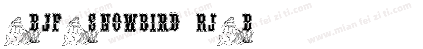 BjfSnowbird-rjB字体转换