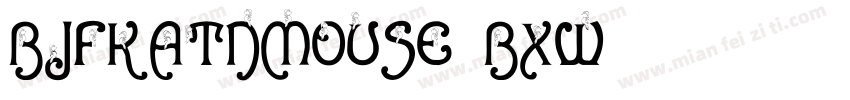 BjfKatNMouse-Bxw字体转换
