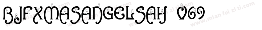 BjfXmasAngelsAh-v69字体转换