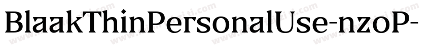 BlaakThinPersonalUse-nzoP字体转换