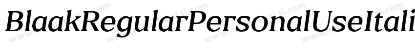 BlaakRegularPersonalUseItalic-lyXy字体转换
