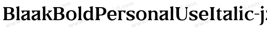BlaakBoldPersonalUseItalic-jzPM字体转换