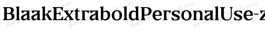 BlaakExtraboldPersonalUse-zzMD字体转换