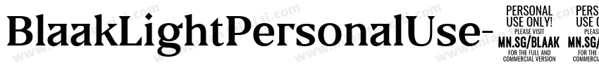 BlaakLightPersonalUse-63wD字体转换