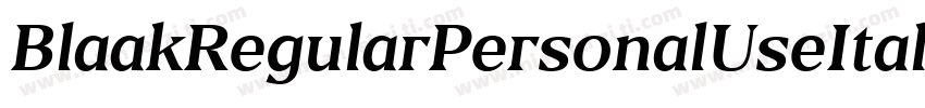 BlaakRegularPersonalUseItalic-lyXy字体转换