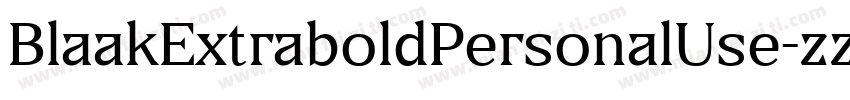 BlaakExtraboldPersonalUse-zzMD字体转换