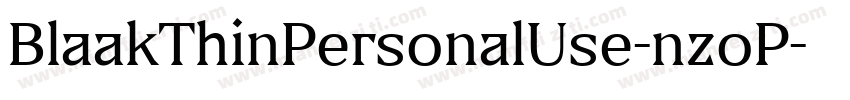 BlaakThinPersonalUse-nzoP字体转换