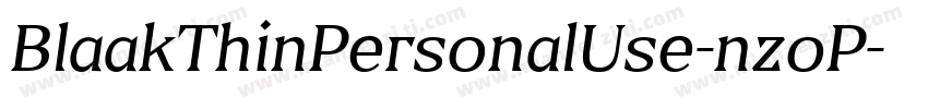 BlaakThinPersonalUse-nzoP字体转换