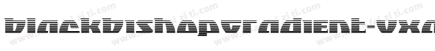 BlackBishopGradient-VXaw字体转换