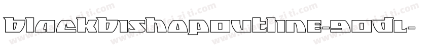 BlackBishopOutline-9ODL字体转换