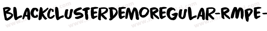 BlackClusterDemoRegular-RMPe字体转换