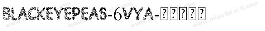 BlackEyePeas-6vYA字体转换