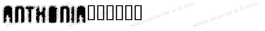 Anthonia字体转换