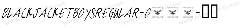 BlackJacketBoysRegular-O256字体转换