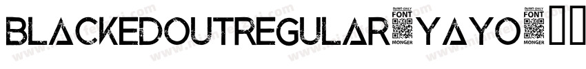 BlackedoutRegular-YaYO字体转换