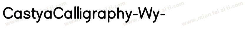 CastyaCalligraphy-Wy字体转换