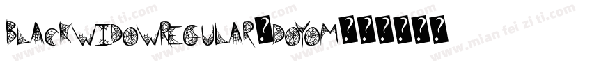 BlackwidowRegular-DOYOm字体转换