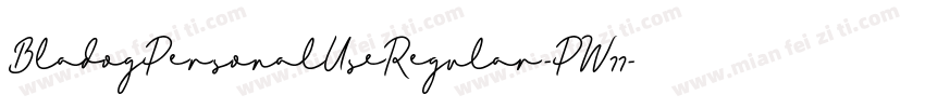 BladogPersonalUseRegular-PW77字体转换