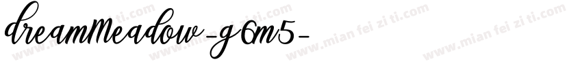 DreamMeadow-g6m5字体转换
