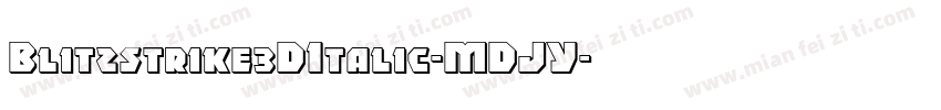 Blitzstrike3DItalic-MDJY字体转换