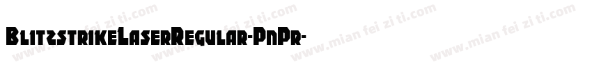 BlitzstrikeLaserRegular-PnPr字体转换
