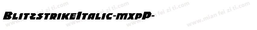 BlitzstrikeItalic-mxpP字体转换