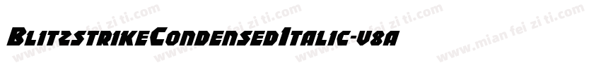 BlitzstrikeCondensedItalic-v8aA字体转换