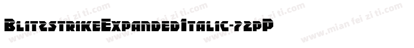 BlitzstrikeExpandedItalic-72pP字体转换