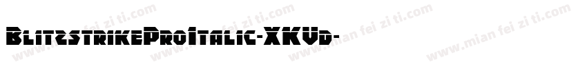 BlitzstrikeProItalic-XKVd字体转换