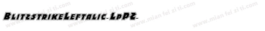BlitzstrikeLeftalic-LpPZ字体转换