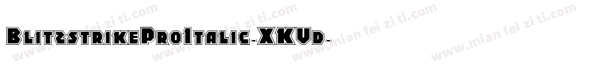BlitzstrikeProItalic-XKVd字体转换