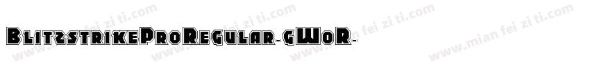BlitzstrikeProRegular-gW0R字体转换
