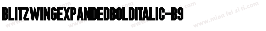 BlitzwingExpandedBoldItalic-B9q5字体转换