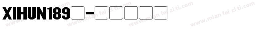 xihun189号字体转换
