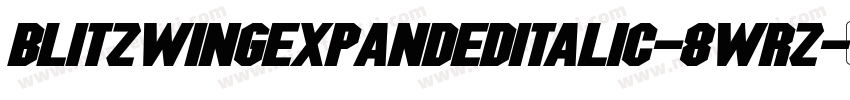 BlitzwingExpandedItalic-8wRz字体转换