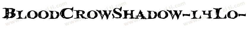 BloodCrowShadow-l4L0字体转换