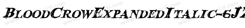 BloodCrowExpandedItalic-6JZA字体转换