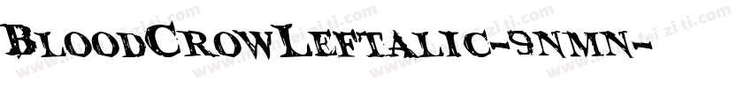 BloodCrowLeftalic-9nmn字体转换