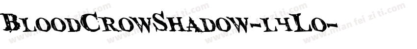 BloodCrowShadow-l4L0字体转换