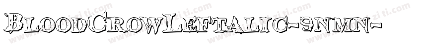 BloodCrowLeftalic-9nmn字体转换