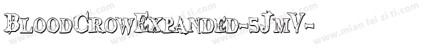 BloodCrowExpanded-5JmV字体转换
