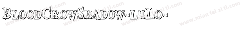 BloodCrowShadow-l4L0字体转换