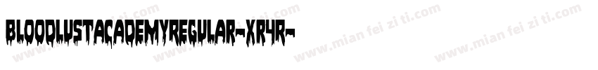 BloodlustAcademyRegular-xr4R字体转换
